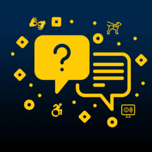 Chat bubble with a question mark with surrounding decorative dots, squares, diamonds and icons of a wheelchair, service dog, ASL hands, and screenreader.